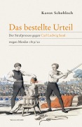 Cover-Bild zum Titel 'Das bestellte Urteil' von 'Karen Schobloch'