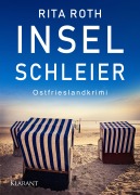 Cover-Bild zum Titel 'Inselschleier. Ostfrieslandkrimi' von 'Rita Roth'
