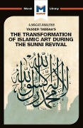 Cover-Bild zum Titel 'An Analysis of Yasser Tabbaa's The Transformation of Islamic Art During the Sunni Revival' von 'Bilal Badat'