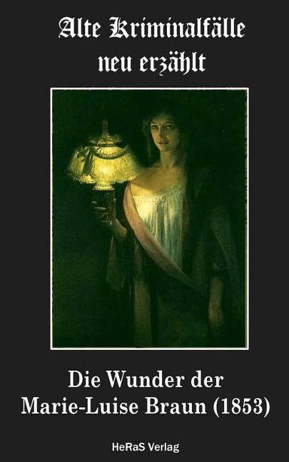 Die Wunder der Marie-Luise Braun - Katrin Ludwig