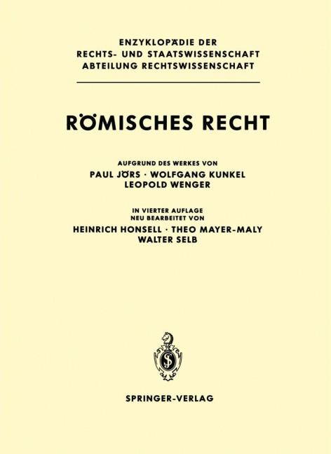 Römisches Recht - Paul Jörs, Wolfgang Kunkel, Leopold Wenger