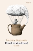 Cover-Bild zum Titel 'Überall ist Wunderland' von 'Joachim Ringelnatz'