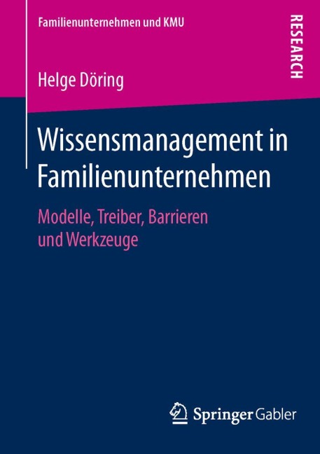 Wissensmanagement in Familienunternehmen - Helge Döring