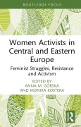 Cover-Bild zum Titel 'Women Activists in Central and Eastern Europe' von ''
