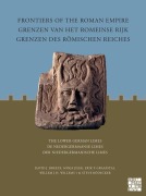 Cover-Bild zum Titel 'Frontiers of the Roman Empire: The Lower German Limes' von 'David J. Breeze, Erik P. Graafstal, Sonja Jilek, Steve Bodecker, Willem J. H. Willems'