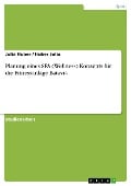 Cover-Bild zum Titel 'Planung eines SPA (Wellness) Konzepts für die Fitnessanlage  Batavia' von 'Julia Huber, Huber Julia'