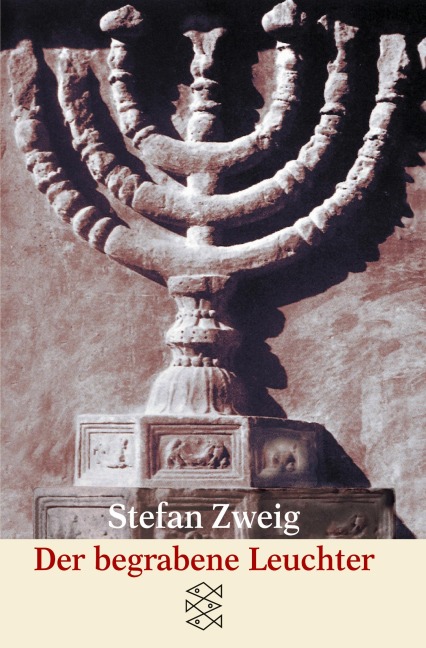 Der begrabene Leuchter - Stefan Zweig