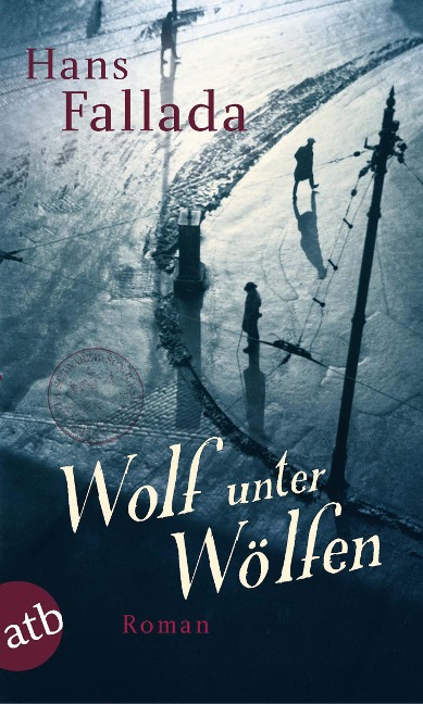 Wolf unter Wölfen - Hans Fallada