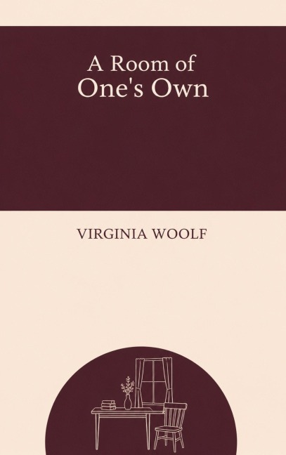 A Room of One's Own - Virginia Woolf