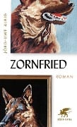 Cover-Bild zum Titel 'Zornfried' von 'Jörg-Uwe Albig'
