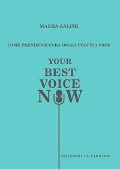 Cover-Bild zum Titel 'Come prendersi cura della propria voce. Your best voice now' von 'Masha Salimi'