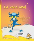 Cover-Bild zum Titel 'La Vaca Azul' von 'Patricia Suarez, Patricia Suaarez'