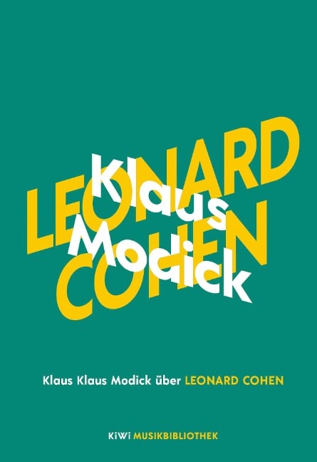 Klaus Modick über Leonard Cohen - Klaus Modick