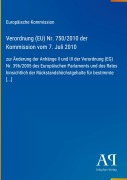 Cover-Bild zum Titel 'Verordnung (EU) Nr. 750/2010 der Kommission vom 7. Juli 2010' von 'Europäische Kommission'