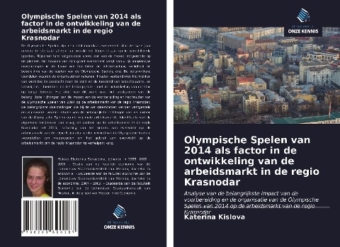 Olympische Spelen van 2014 als factor in de ontwikkeling van de arbeidsmarkt in de regio Krasnodar - Katerina Kislova