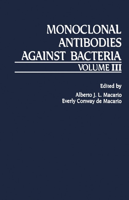 Monoclonal Antibodies Against Bacteria - 