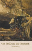 Cover-Bild zum Titel 'Der Troll und die Prinzessin  - Notizbuch (Trolle und Goblins)' von 'John Bauer, Elizabeth M. Potter'