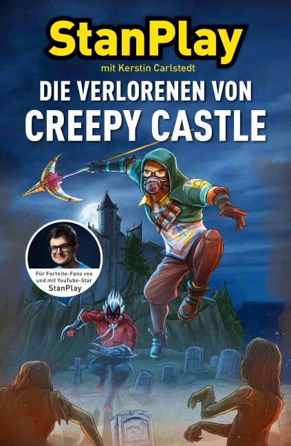 Die Verlorenen von Creepy Castle - Kerstin Carlstedt, StanPlay