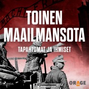 Cover-Bild zum Titel 'Toinen maailmansota ¿ Tapahtumat ja ihmiset' von 'Orage'