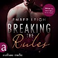 Breaking the Rules - Ember Leigh