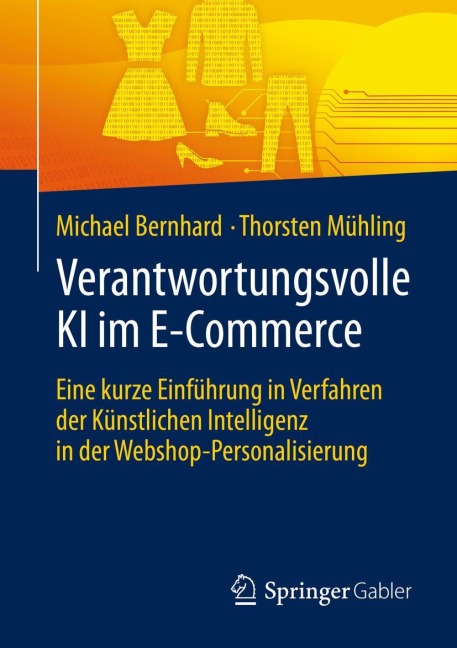 Verantwortungsvolle KI im E-Commerce - Thorsten Mühling, Michael Bernhard