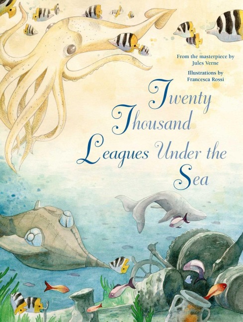 Twenty Thousand Leagues Under the Sea - Jules Verne