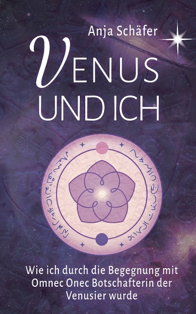 Venus und ich - Anja Schäfer, Anja Schäfer, Raymond Keller
