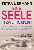 Cover-Bild zum Titel 'Eine Seele in zwei Körpern' von 'Petra Liermann'
