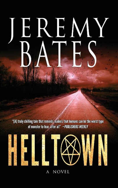 Helltown - Jeremy Bates