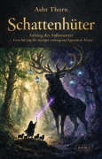 Cover-Bild zum Titel 'Schattenhüter(Book1)' von 'Asht Thorn'