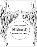 Cover-Bild zum Titel 'Micha(el)' von 'Andrea Appelfelder'