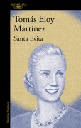 Cover-Bild zum Titel 'Santa Evita' von 'Tomás Eloy Martínez'