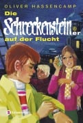 Die Schreckensteiner auf der Flucht - Oliver Hassencamp