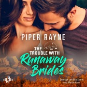 Cover-Bild zum Titel 'The Trouble With Runaway Brides (Lake Starlight 3)' von 'Piper Rayne'