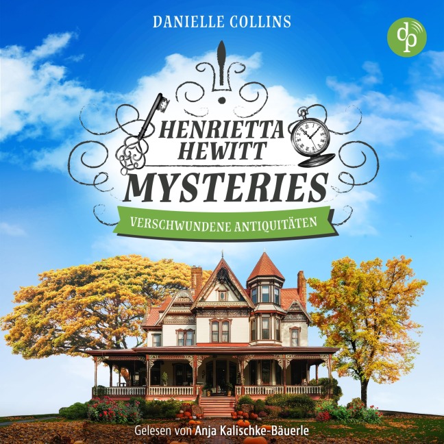 Verschwundene Antiquitäten | Cosy Crime Hörbuch - Danielle Collins
