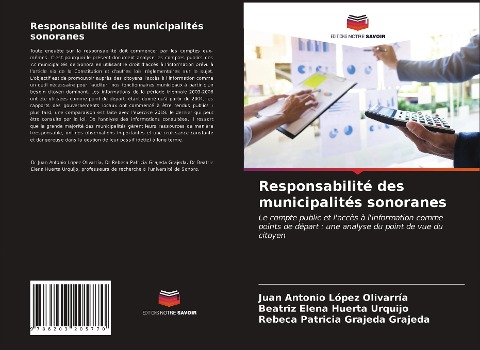 Responsabilité des municipalités sonoranes - Juan Antonio López Olivarría, Beatriz Elena Huerta Urquijo, Rebeca Patricia Grajeda Grajeda