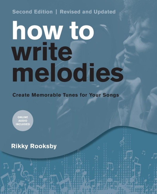 How to Write Melodies - Rikky Rooksby