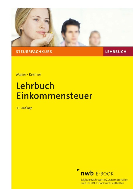 Lehrbuch Einkommensteuer - Hartwig Maier, Thomas Kremer