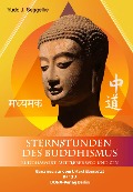 Cover-Bild zum Titel 'Sternstunden des Buddhismus Band 3' von 'Yudo J. Seggelke'