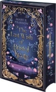 Cover-Bild zum Titel 'The Last Wish of Bristol Keats' von 'Mary E. Pearson'