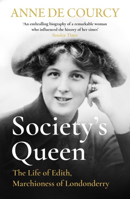 Society's Queen - Anne De Courcy