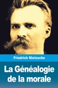 Cover-Bild zum Titel 'La Généalogie de la morale' von 'Friedrich Nietzsche'