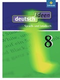 deutsch ideen 8. Schulbuch. Allgemeine Ausgabe - 