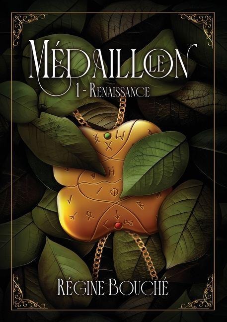 Le Médaillon - Régine Bouché