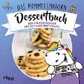 Cover-Bild zum Titel 'Das Pummeleinhorn-Dessertbuch' von 'Pummeleinhorn, Emma Friedrichs, Katharina Karpenkiel-Brill'