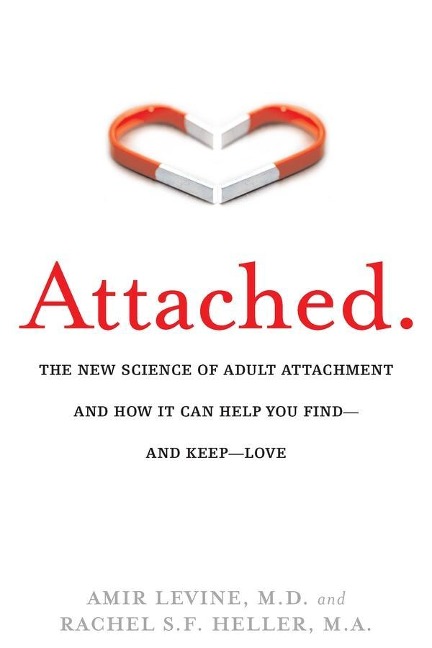 Attached - Amir Levine, Rachel Heller