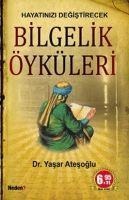 Bilgelik Öyküleri - Yasar Atesoglu