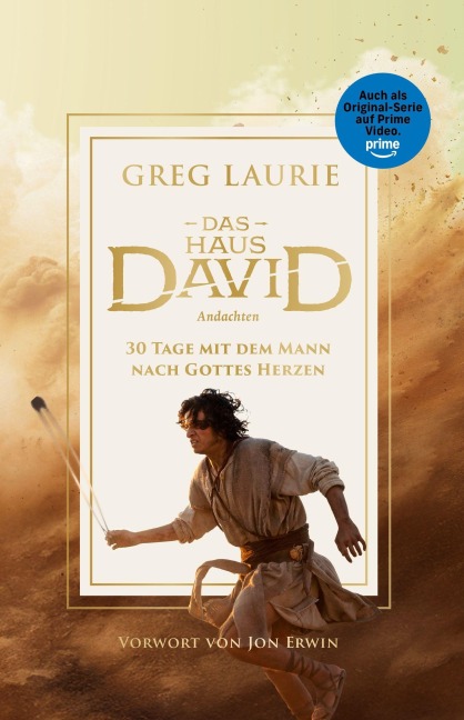 Das Haus David - Andachten - Greg Laurie