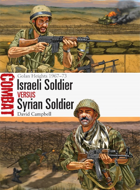 Israeli Soldier vs Syrian Soldier - David Campbell