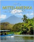 Cover-Bild zum Titel 'Horizont MITTELAMERIKA - Mexiko - Guatemala - El Salvador - Belize - Honduras - Nicaragua - Costa Rica - Panama' von 'Andreas Drouve'